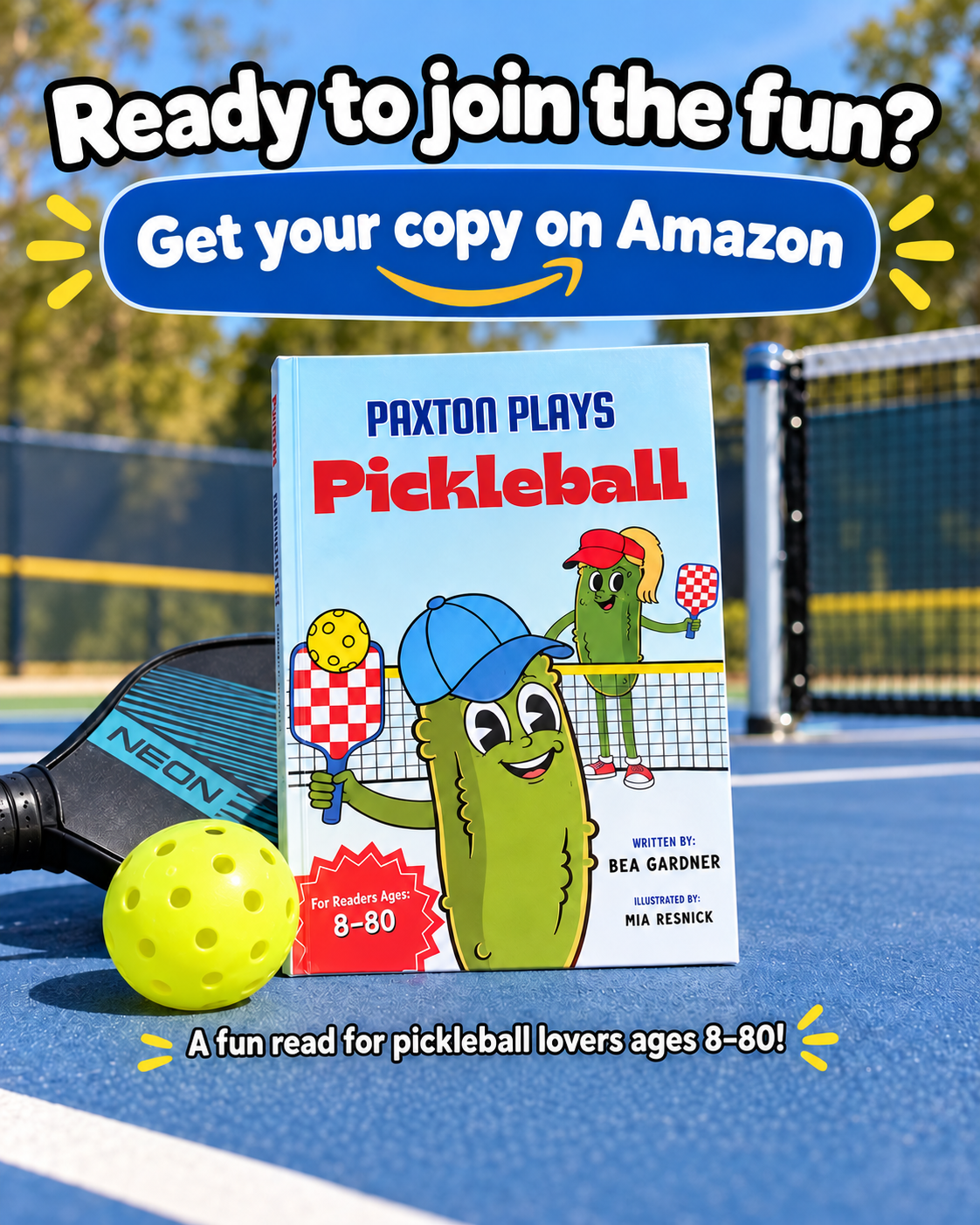 Paxton Plays Pickleball book campaign slide 4 of 4